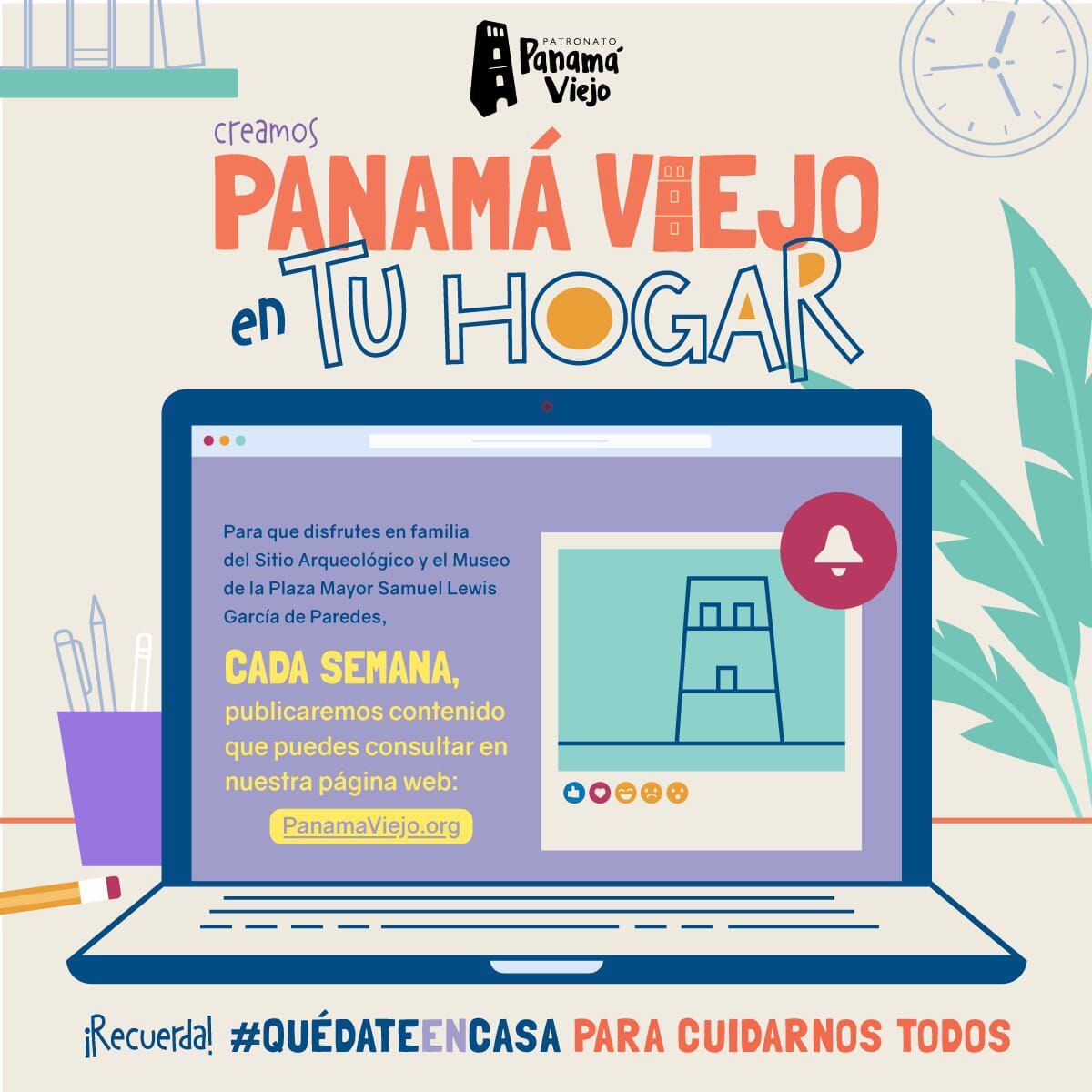 Panamá Viejo te invita a celebrar desde casa el Día Internacional de Monumentos y Sitios