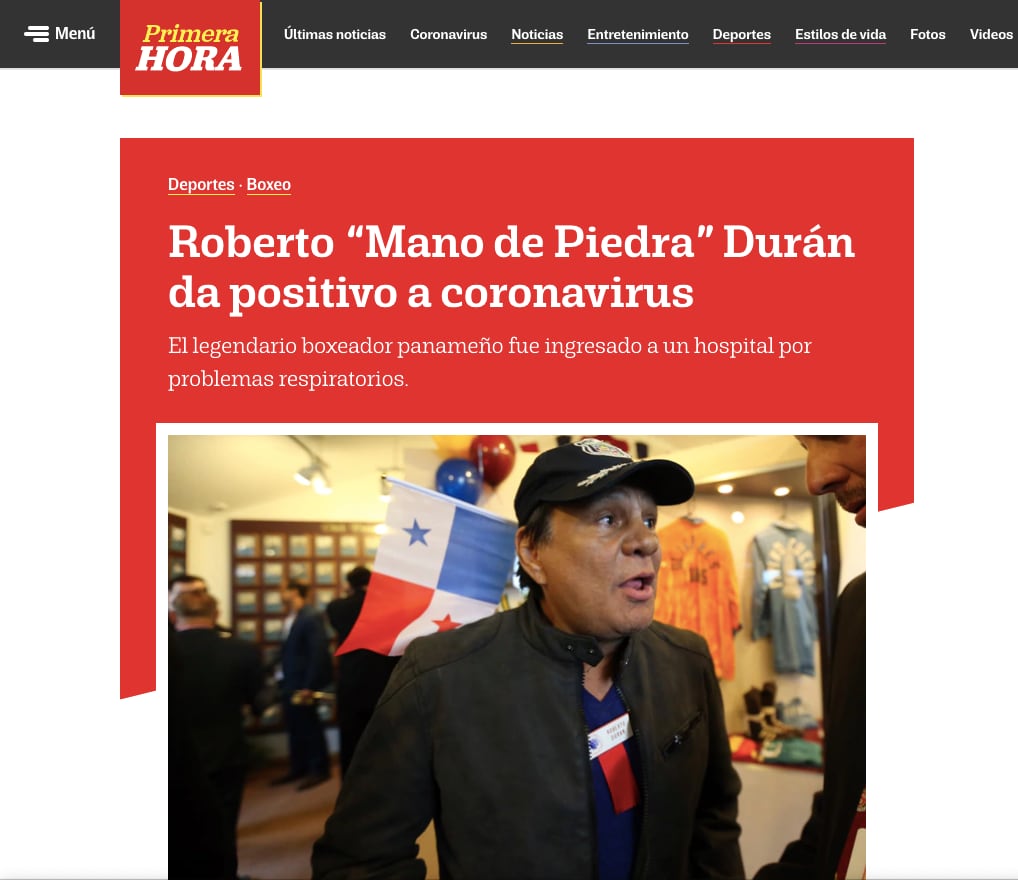Medios internacionales reportan el contagio de Roberto Durán +Galería